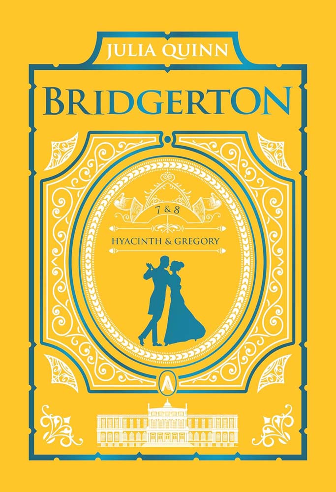 It's In His Kiss and On the Way to the Wedding: Bridgerton Collector's Edition (Volume 4)