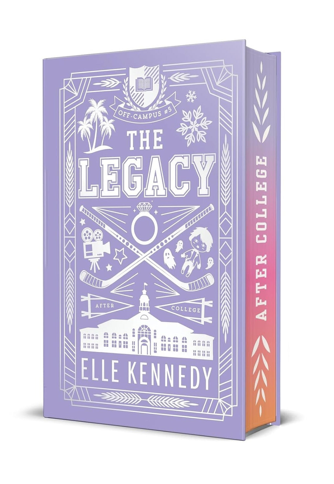 The Legacy Deluxe Edition (Off-Campus Series, Book 5)