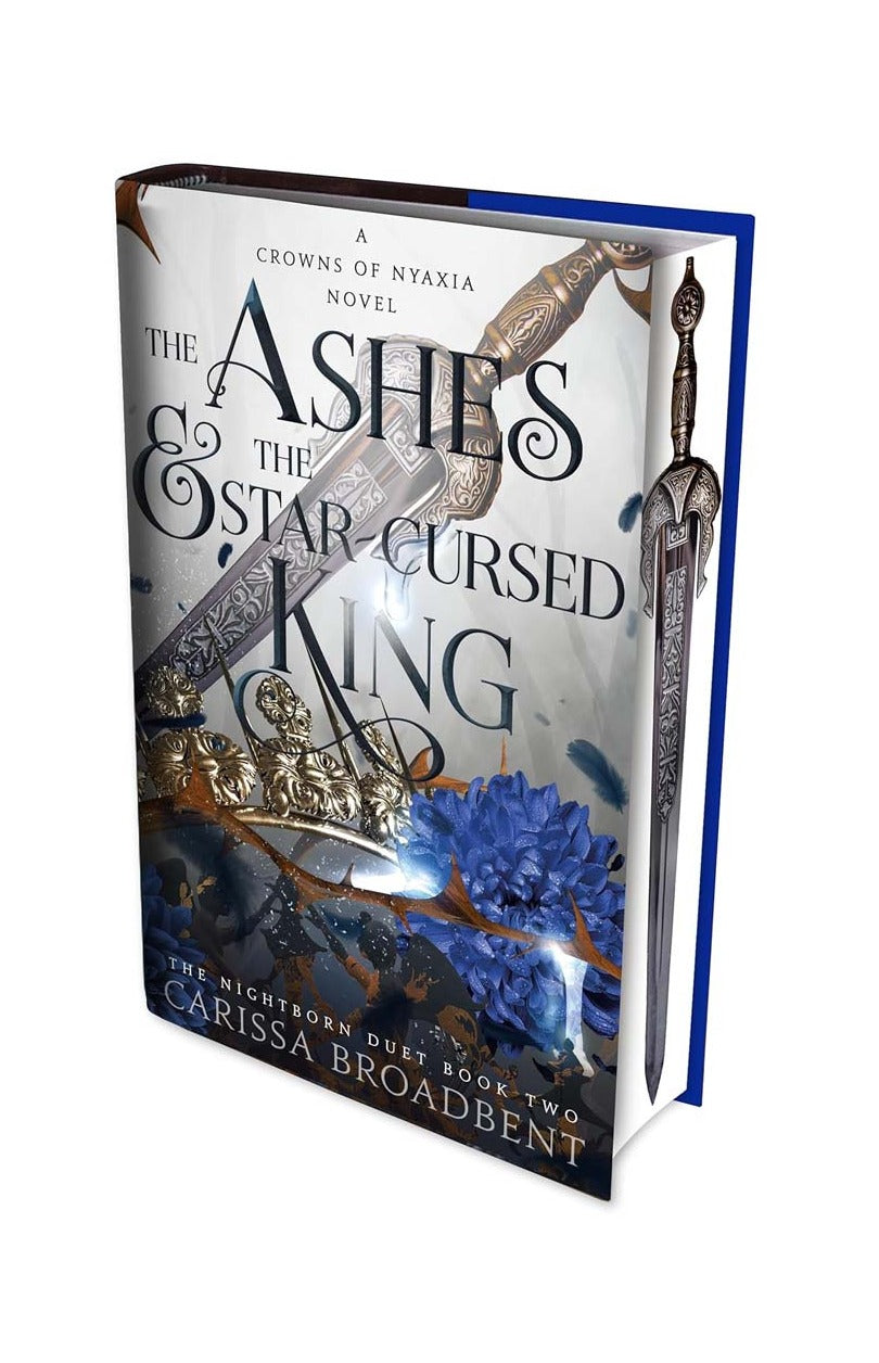 The Ashes and the Star-Cursed King: Exclusive Edition