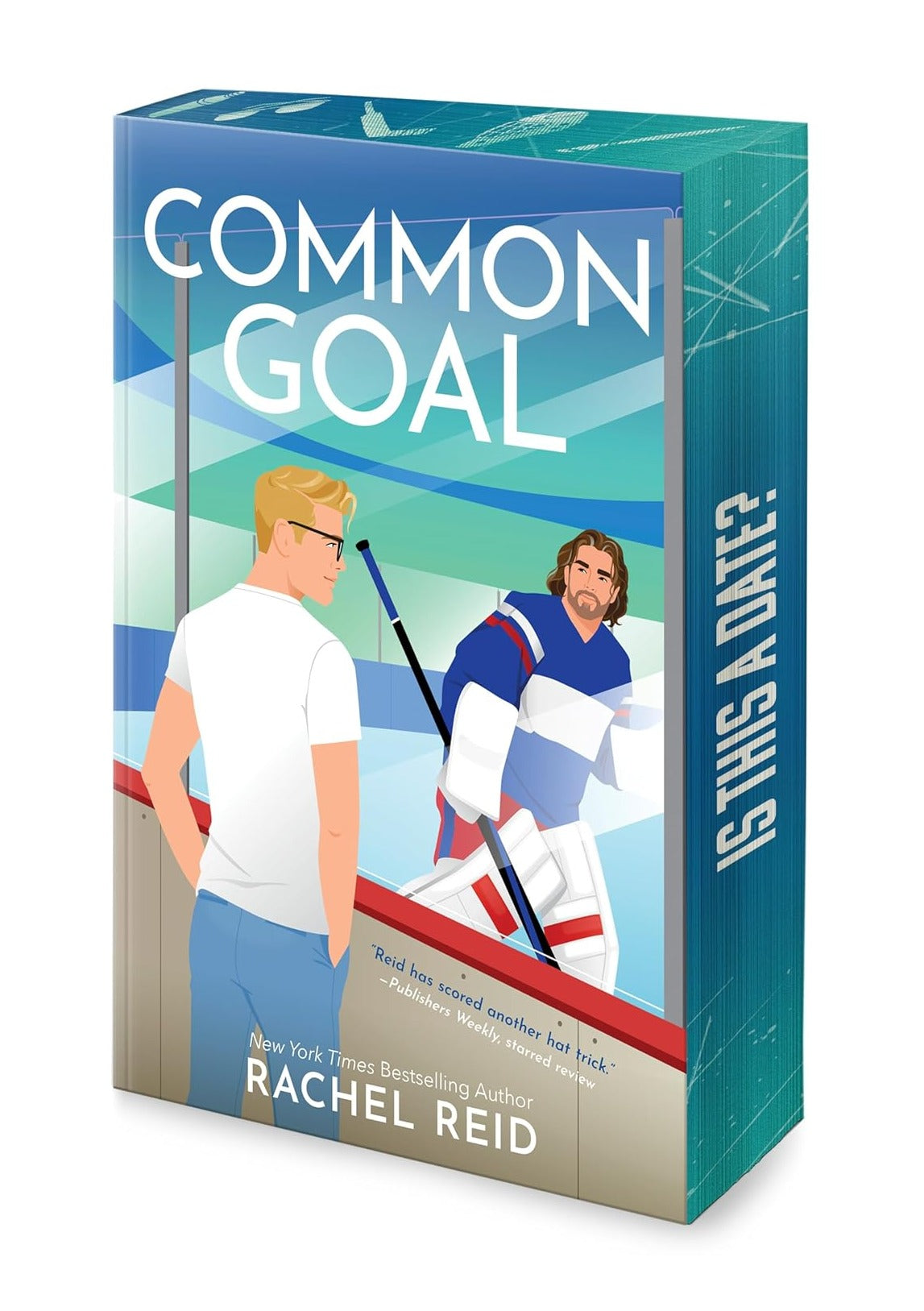 Common Goal Deluxe Edition (Game Changers: Heated Rivalry Book Series, Book 4)