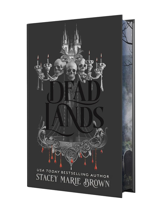 Dead Lands Deluxe Edition (The Savage Lands, Book 3)