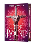 Dire Bound (Deluxe Edition)