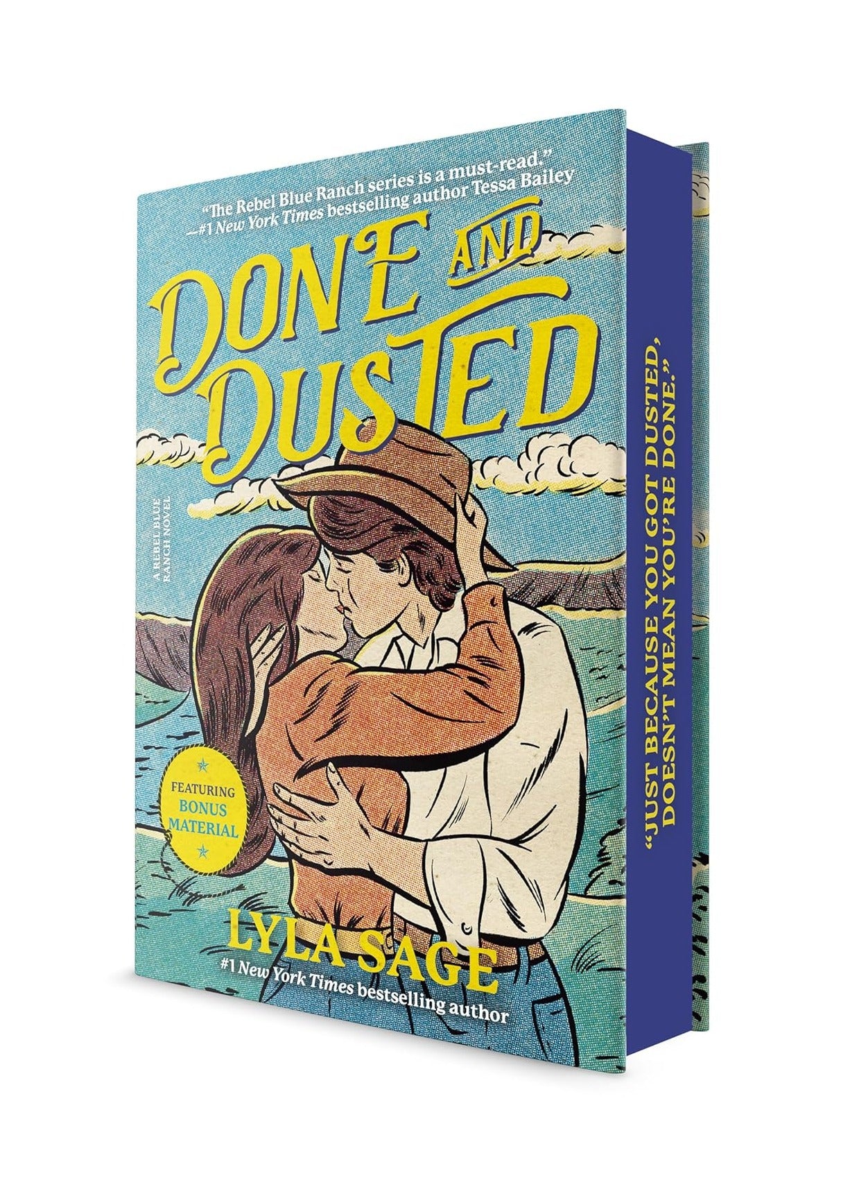 Done and Dusted Deluxe Edition (Rebel Blue Ranch, Book 1)