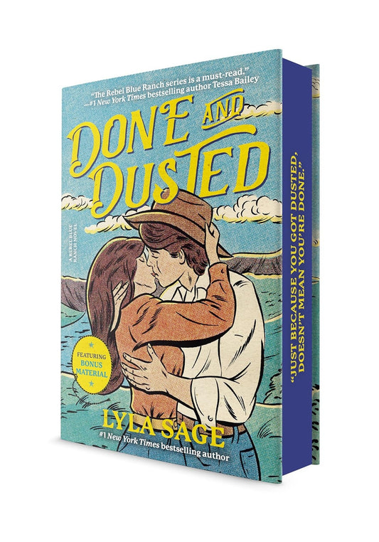 Done and Dusted Deluxe Edition (Rebel Blue Ranch, Book 1)