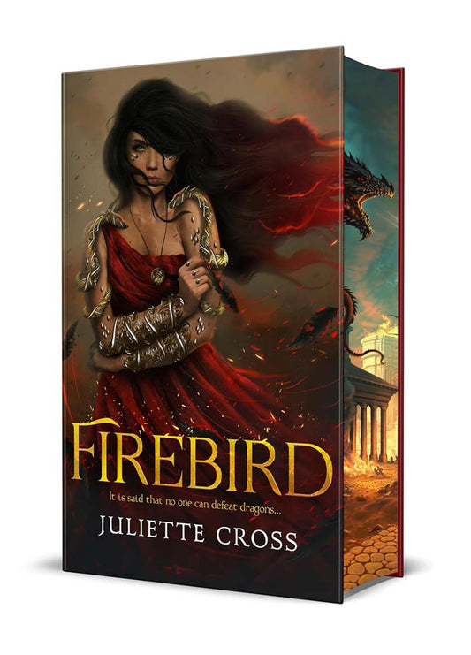 Firebird: Deluxe Edition Hardback (The Fire That Binds, Book 1)