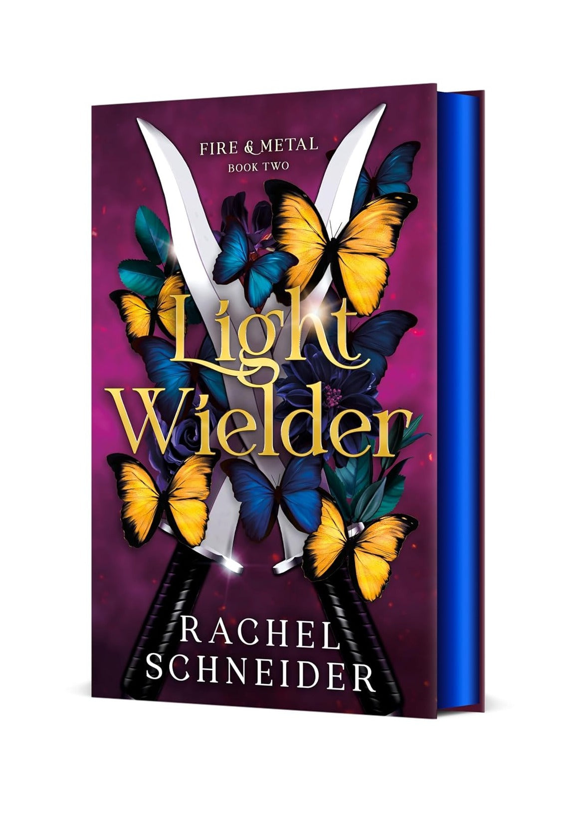 Light Wielder Collector’s Edition (Fire & Metal, Book 2)