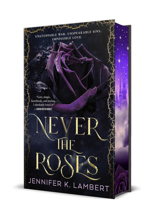 Never the Roses (Deluxe Edition)