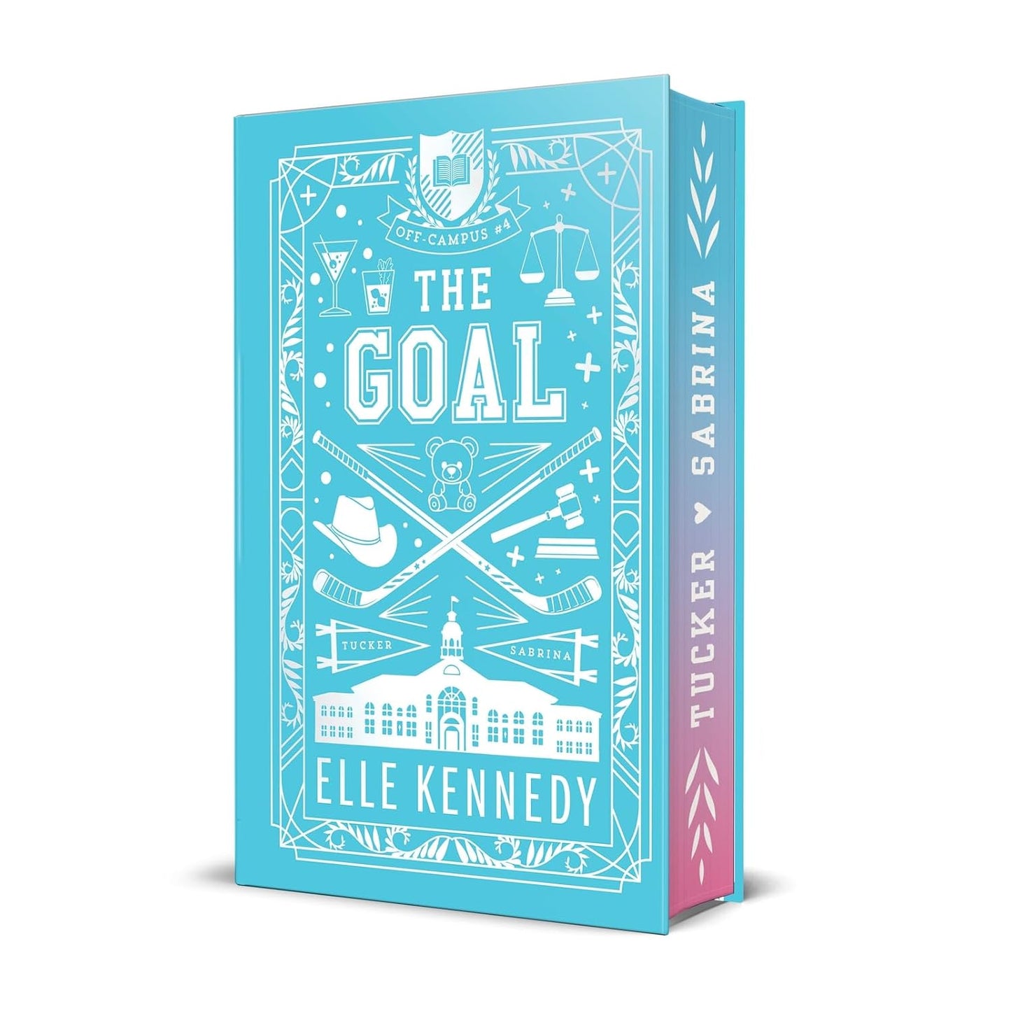 The Goal Deluxe Edition (Off-Campus Series, Book 4)