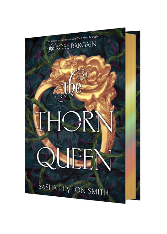 The Thorn Queen Deluxe Limited Edition (The Rose Bargain, Book 2)