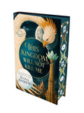 This Kingdom Will Not Kill Me (Deluxe Limited Edition)
