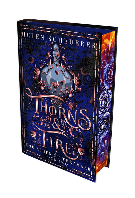 Thorns & Fire Deluxe Edition (The Ashes of Thezmarr, Book Two)