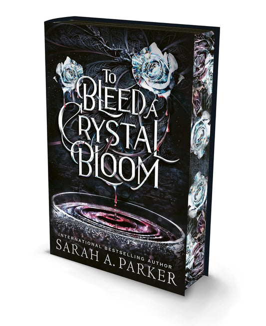 To Bleed a Crystal Bloom (Deluxe Edition)
