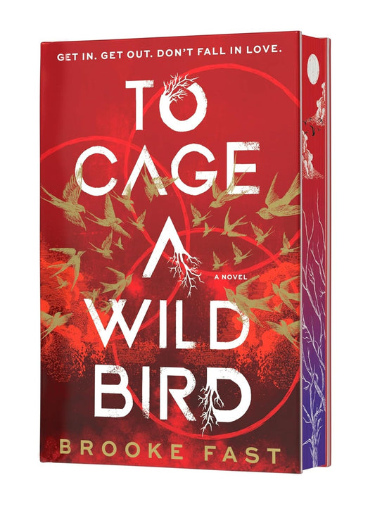 To Cage a Wild Bird Deluxe Edition