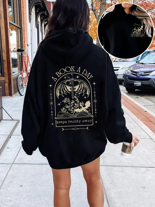 A Book A Day Keeps Reality Away Hoodie